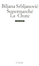 Supermarché - Chute (La)